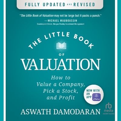 Little Book of Valuation: How to Value a Company, Pick a Stock, and Profit, 2nd Edition Unabridged edition