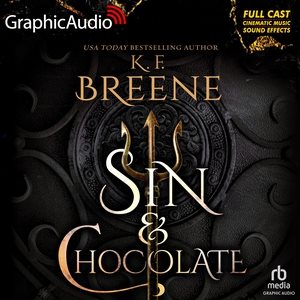 Sin & Chocolate [ Dramatized Adaptation] Adapted ed.