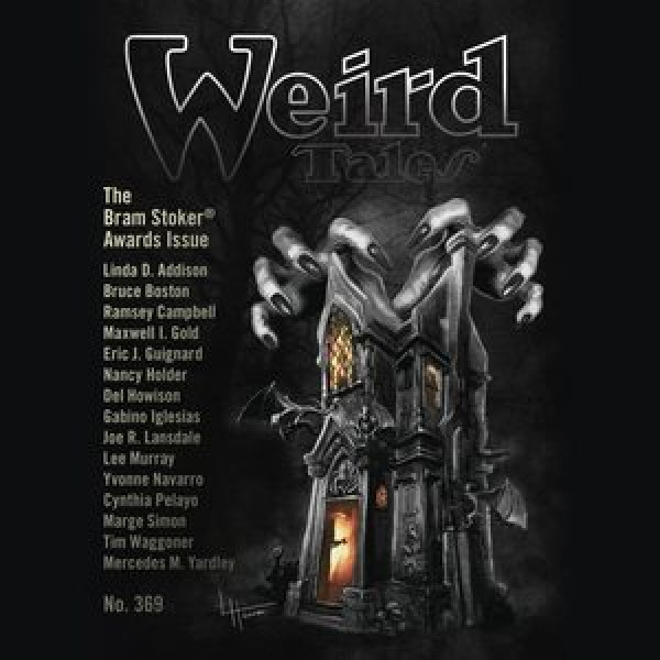 Weird Tales Magazine No. 369: The Bram Stoker Awards Issue Library Edition
