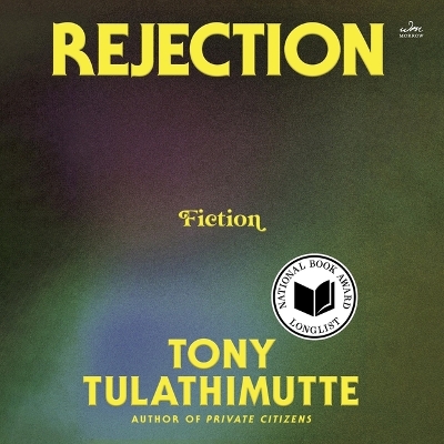 Rejection: Fiction Unabridged edition