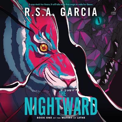 Nightward: Book One of the Waters of Lethe Unabridged edition