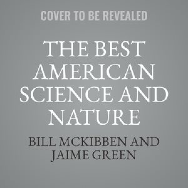 Best American Science and Nature Writing 2024 Lib/E Library Edition