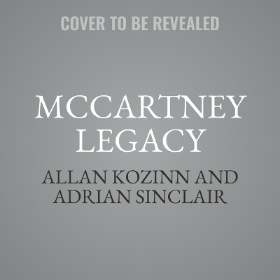 McCartney Legacy: Volume 2: 1974 - 80 2nd ed.