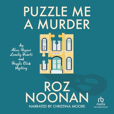 Puzzle Me a Murder Unabridged edition