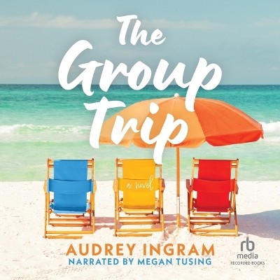 Group Trip Unabridged edition