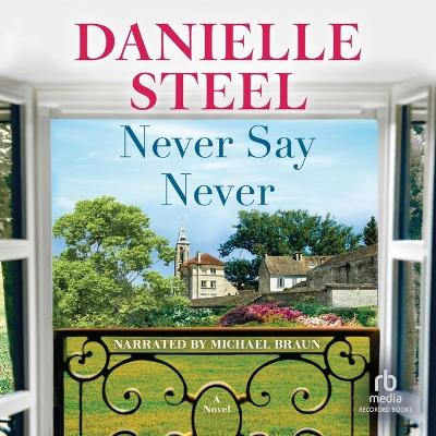 Never Say Never Unabridged edition