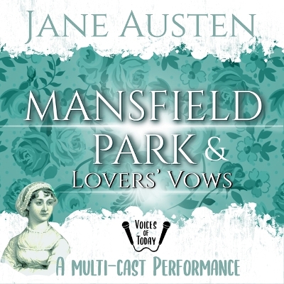 Mansfield Park and Lovers' Vows Adapted ed.