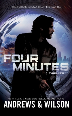 Four Minutes: A Thriller Unabridged edition