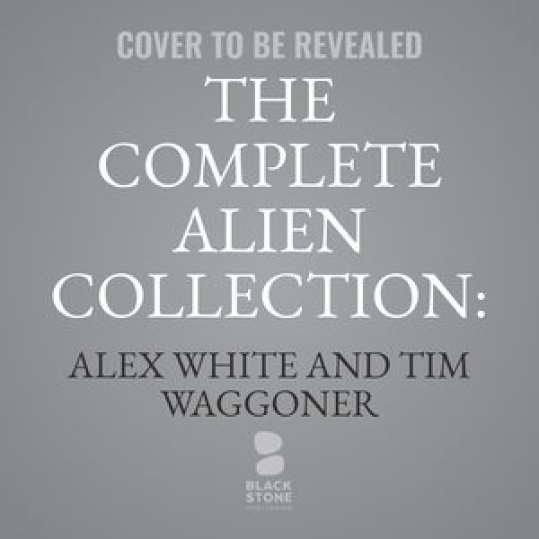 Complete Alien Collection: Symphony of Death Lib/E Library Edition