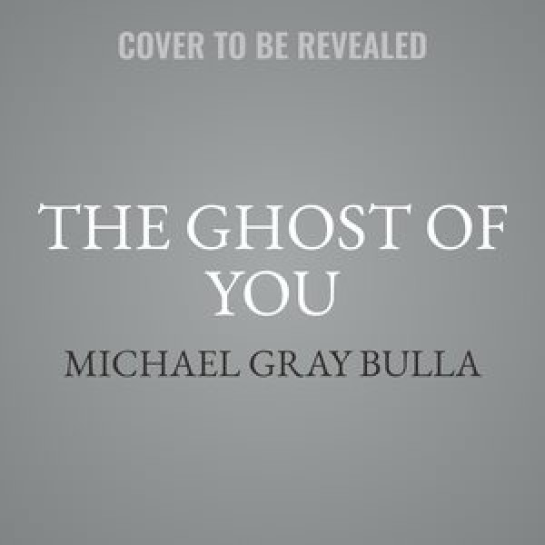 Ghost of You Lib/E Library Edition