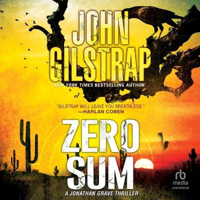 Zero Sum Unabridged edition
