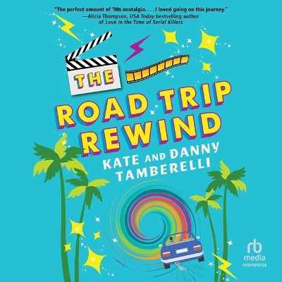 Road Trip Rewind Unabridged edition