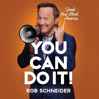 You Can Do It!: Speak Your Mind, America Unabridged edition
