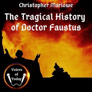 Tragical History of Doctor Faustus Lib/E Library Edition