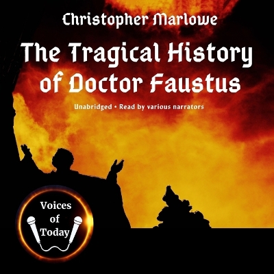 Tragical History of Doctor Faustus Unabridged edition