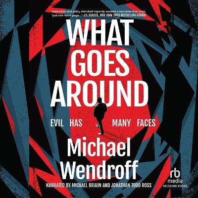 What Goes Around Unabridged edition