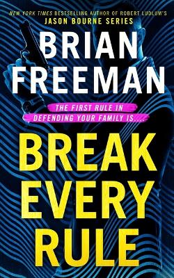 Break Every Rule Large type / large print edition