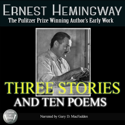 Three Stories and Ten Poems Unabridged edition