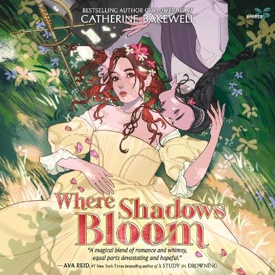 Where Shadows Bloom Unabridged edition