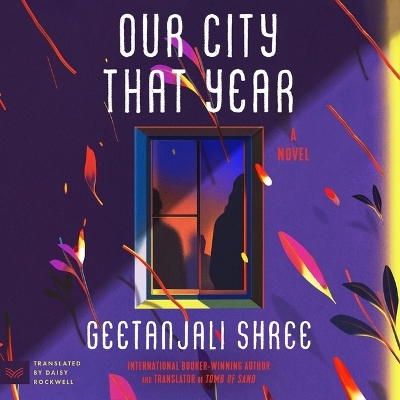 Our City That Year Unabridged edition