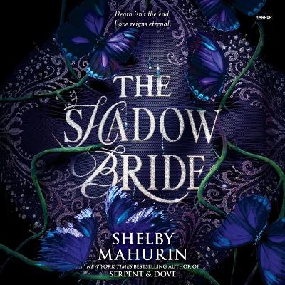 Shadow Bride Unabridged edition