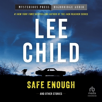 Safe Enough: And Other Stories Unabridged edition