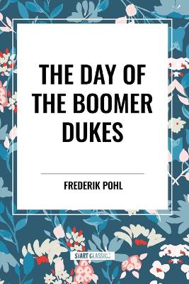 Day of the Boomer Dukes