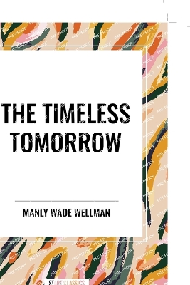 Timeless Tomorrow