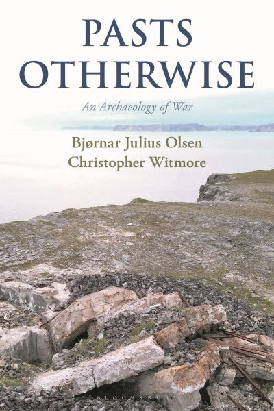 Pasts Otherwise: The Archaeology of War at Sværholt