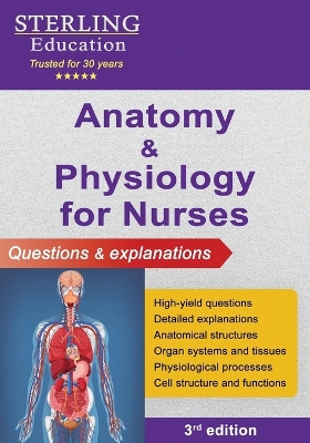 Anatomy and Physiology for Nurses: Questions & Explanations