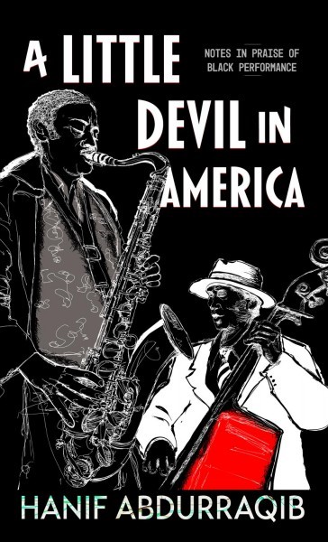 Little Devil in America: In Praise of Black Performance Large type / large print edition