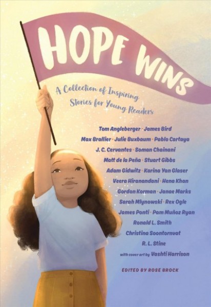 Hope Wins: A Collection of Inspiring Stories for Young Readers Large type / large print edition