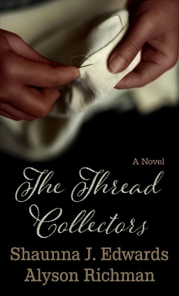 Thread Collectors Large type / large print edition