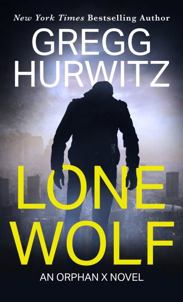 Lone Wolf: An Orphan X Novel Large type / large print edition