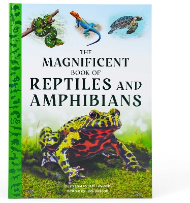 Magnificent Book of Reptiles and Amphibians