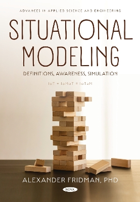 Situational Modeling: Definitions, Awareness, Simulation