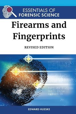 Firearms and Fingerprints