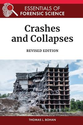 Crashes and Collapses Revised Edition