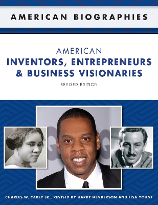 American Inventors, Entrepreneurs, and Business Visionaries Revised Edition