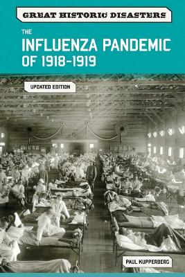 Influenza Pandemic of 1918-1919 Updated Edition