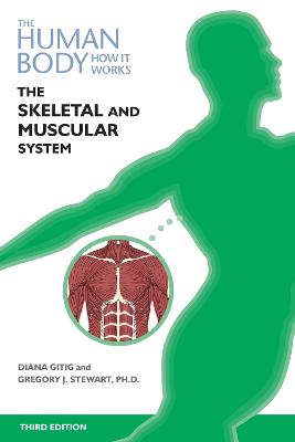Skeletal and Muscular Systems Third Edition