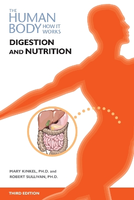 Digestion and Nutrition Third Edition
