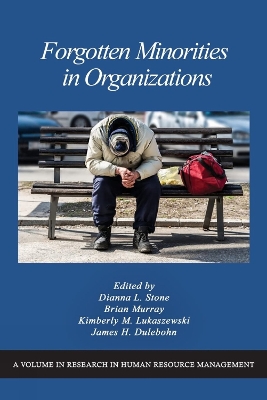 Forgotten Minorities in Organizations