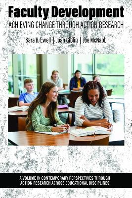 Faculty Development: Achieving Change Through Action Research