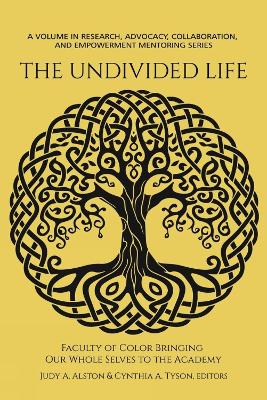 Undivided Life