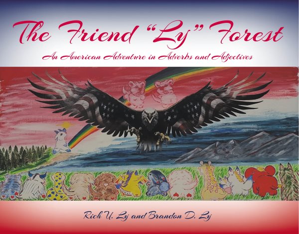 Friend &quote;Ly&quote; Forest: An American Adventure in Adverbs and Adjectives