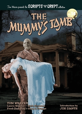 Mummy's Tomb - Scripts from the Crypt collection No. 14 (hardback)