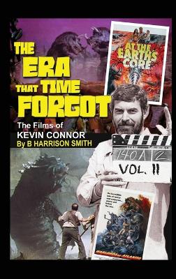 Era That Time Forgot - Volume Two (hardback)