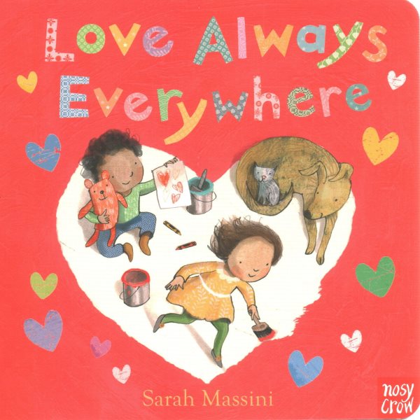 Love Always Everywhere