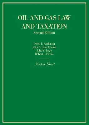 Oil and Gas Law and Taxation 2nd Revised edition